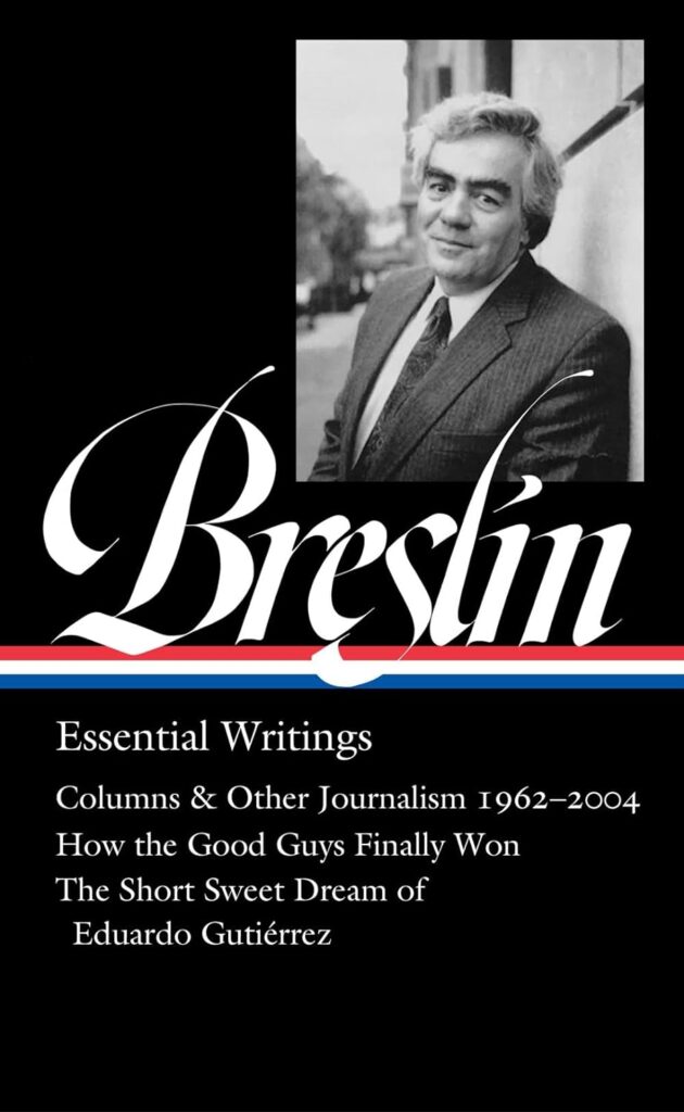 Cover of BRESLIN: ESSENTIAL WRITINGS (Library of America, 2014) with a photo of a gray-haired Breslin.