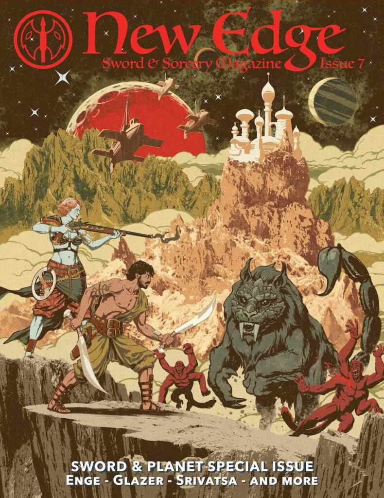 Color illustrated magazine cover for New Edge Sword & Sorcery #7, showing a wild sword and planet scene with two half-dressed protagonists facing down alien animals while strange airships soar above, the stars hovering over all. 