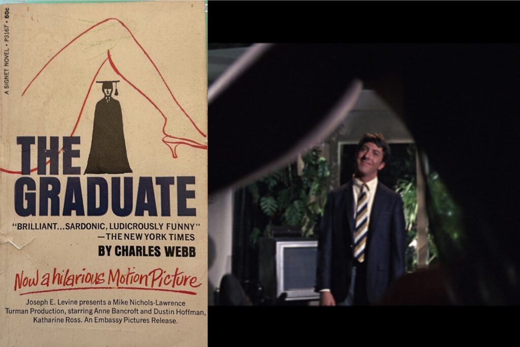 Left: the cover of the 15th printing of Webb's THE GRADUATE. The anonymous cover art shows a young man in academic regalia beneath the bent leg of a woman. Right: the analogous image from Nichols' movie: Benjamin Braddock (Dustin Hoffman) is seen smiling under the arch of the bent leg of Mrs. Robinson (Anne Bancroft).
